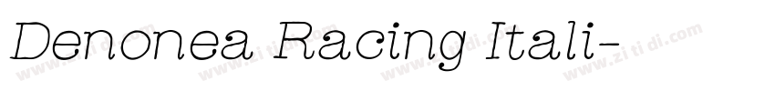 Denonea Racing Itali字体转换 Denonea Racing Itali字体转换